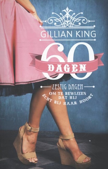 Zestig dagen, Gillian King - Paperback - 9789059777583