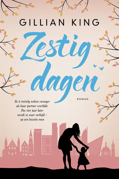 Zestig dagen, Gillian King - Ebook - 9789059777590