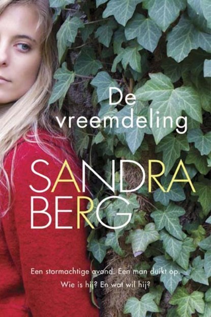 De vreemdeling, Sandra Berg - Paperback - 9789059778566
