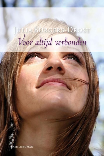 Voor altijd verbonden, Julia Burgers-Drost - Ebook - 9789059778948