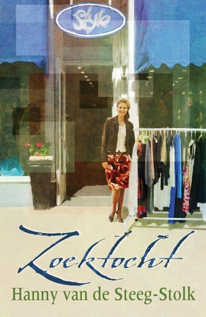 Zoektocht, Hanny van de Steeg-Stolk - Ebook - 9789059779242