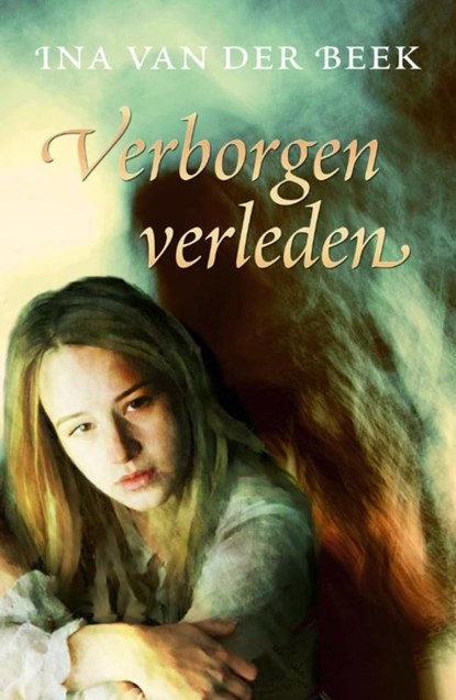 Verborgen verleden, Ina van der Beek - Ebook - 9789059779440