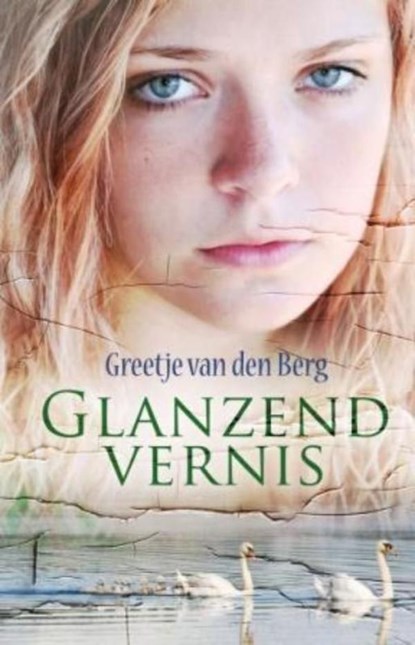 Glanzend vernis |, Greetje van den Berg - Ebook - 9789059779587