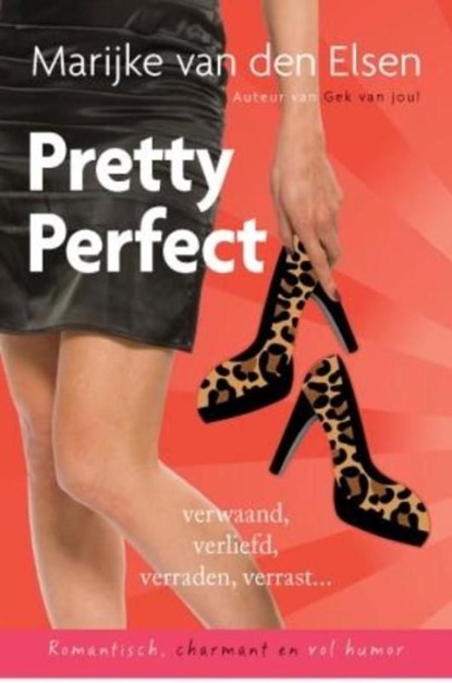 Pretty perfect, Marijke van den Elsen - Ebook - 9789059779747