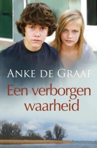 Een verborgen waarheid, Anke de Graaf - Ebook - 9789059779808