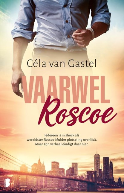 Vaarwel Roscoe, Céla van Gastel - Paperback - 9789059900547