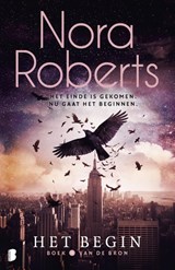 Het begin - Nora Roberts ; GrootenBrink Vertalingen - 9789059900561