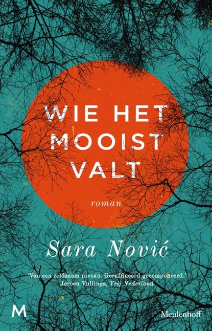 Wie het mooist valt, Sara Novic - Paperback - 9789059900592