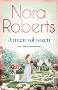 Armen vol rozen | Nora Roberts | 