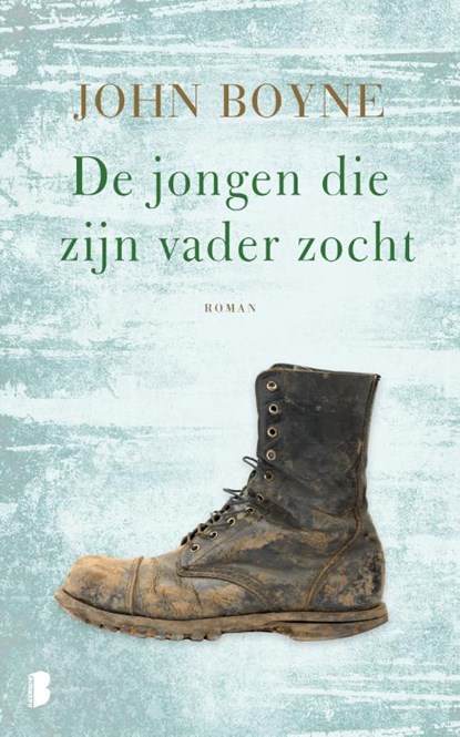 De jongen die zijn vader zocht, John Boyne - Paperback - 9789059900776