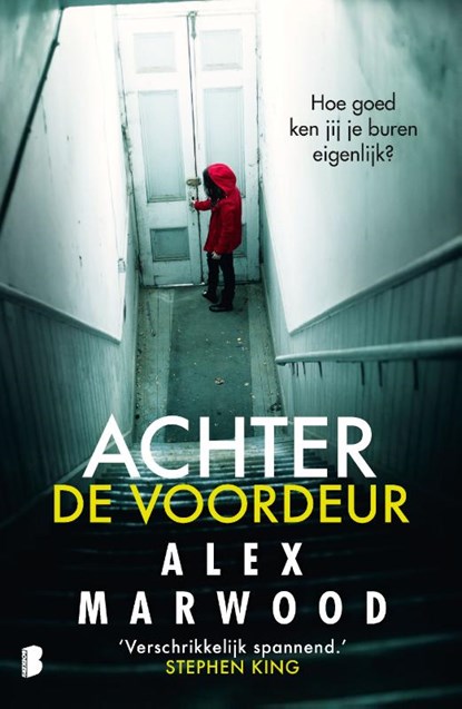 Achter de voordeur, Alex Marwood - Paperback - 9789059900981