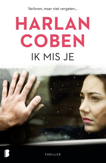 Ik mis je, Harlan Coben - Paperback - 9789059901490