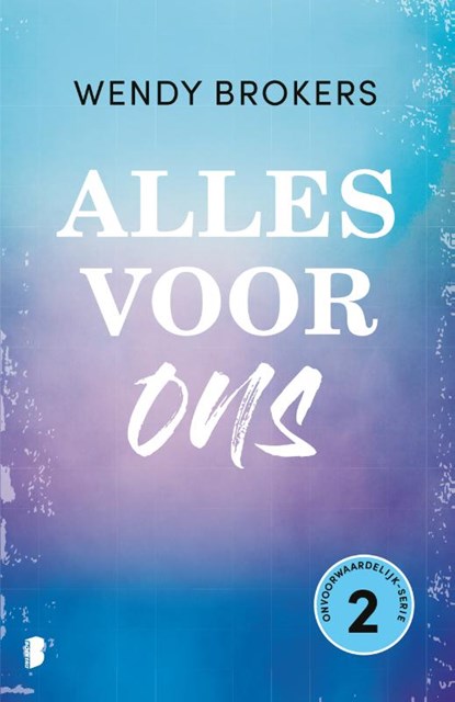 Alles voor ons, Wendy Brokers - Paperback - 9789059901698