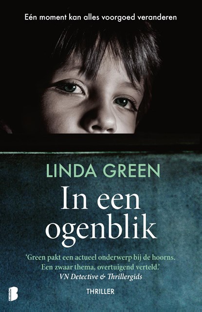 In een ogenblik, Linda Green - Paperback - 9789059901759