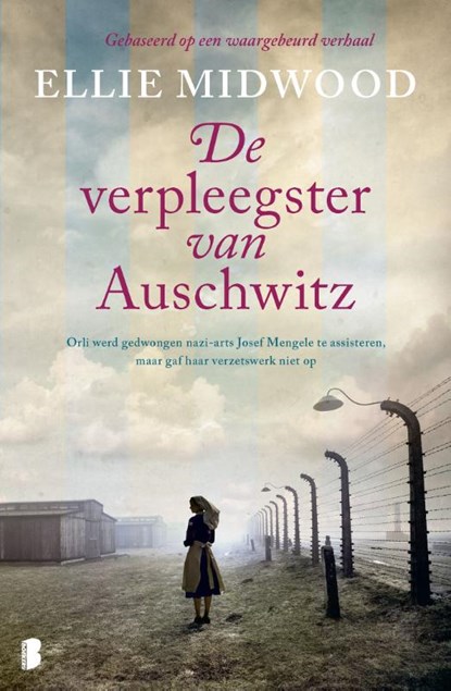 De verpleegster van Auschwitz, Ellie Midwood ; Textcase - Paperback - 9789059901803