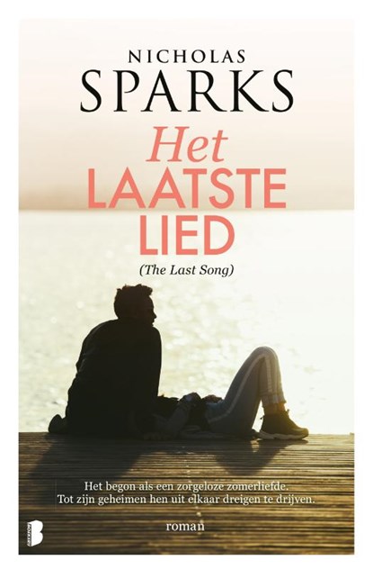 Het laatste lied (The Last Song), Nicholas Sparks - Paperback - 9789059902008