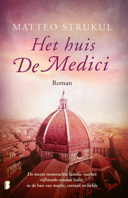 Het huis De Medici, Matteo Strukul - Paperback - 9789059902183