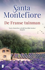 De Franse tuinman - Santa Montefiore - 9789059902299