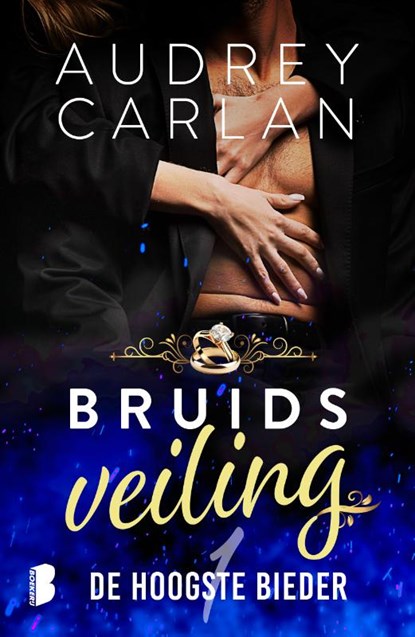 De hoogste bieder, Audrey Carlan - Paperback - 9789059902787