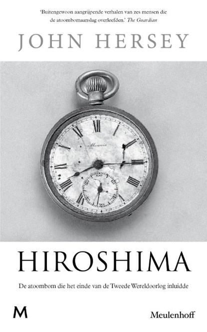 Hiroshima, John Hersey - Paperback - 9789059903227