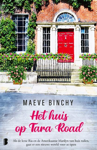 Het huis op Tara Road, Maeve Binchy - Paperback - 9789059903715