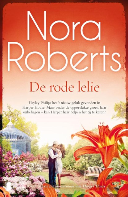 De rode lelie, Nora Roberts - Paperback - 9789059904149