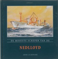 De mooiste schepen van de Nedlloyd | A. Zuidhoek | 