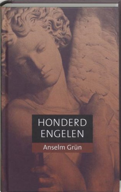 Honderd engelen, GRÜN, Anselm - Gebonden - 9789059959958