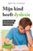 Mijn kind heeft dyslexie, Martine Ceyssens - Paperback - 9789059960206