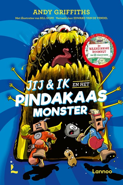 Jij & ik en het pindakaasmonster, Andy Griffiths ; Bill Hope - Ebook - 9789059960251