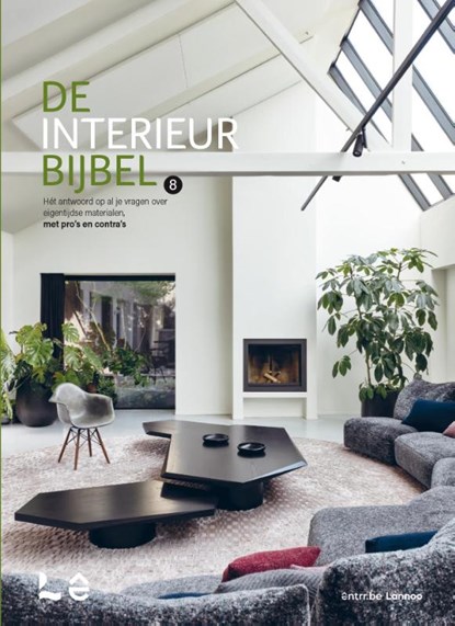 De Interieurbijbel 8, At Home Publishers BVBA - Gebonden - 9789059960374