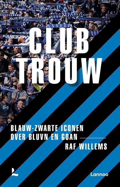 Clubtrouw, Raf Willems - Ebook - 9789059960428