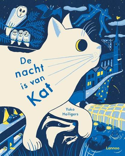 De nacht is van Kat, Yoko Heiligers - Gebonden - 9789059960565