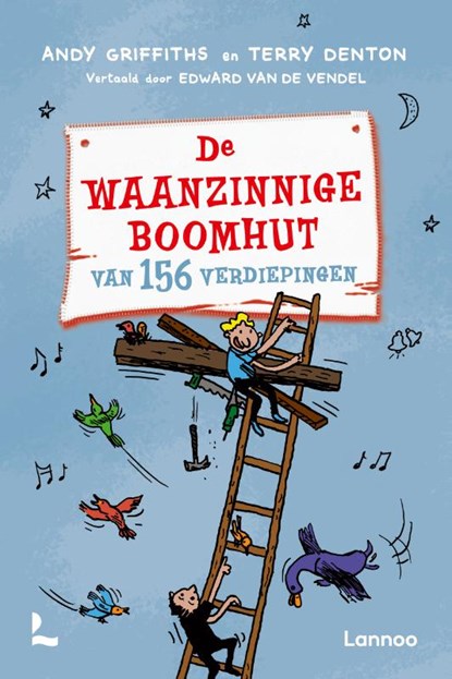 De waanzinnige boomhut van 156 verdiepingen, Andy Griffiths ; Terry Denton - Paperback - 9789059960602