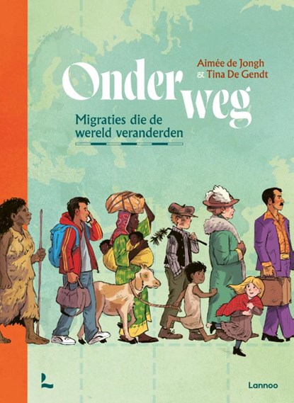Onderweg, Aimée de Jongh ; Tina De Gendt - Gebonden - 9789059960817