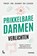 Prikkelbare darmen verlichten, Danny De Looze - Paperback - 9789059961296