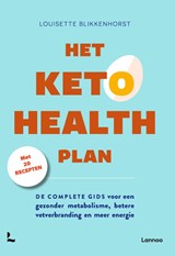 Het keto health plan - Louisette Blikkenhorst - 9789059961357