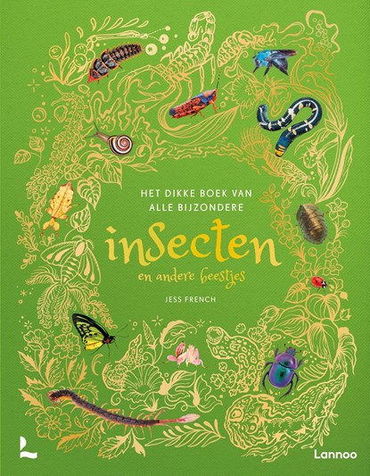 Het dikke boek van alle bijzondere insecten en andere beestjes, Jess French - Gebonden - 9789059961388