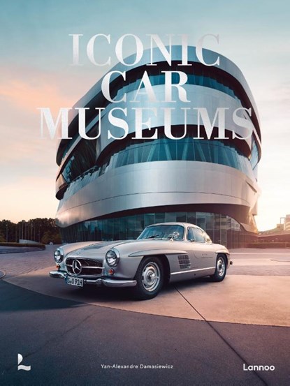 Iconic Car Museums, Yan-Alexandre Damasiewicz - Gebonden - 9789059961432