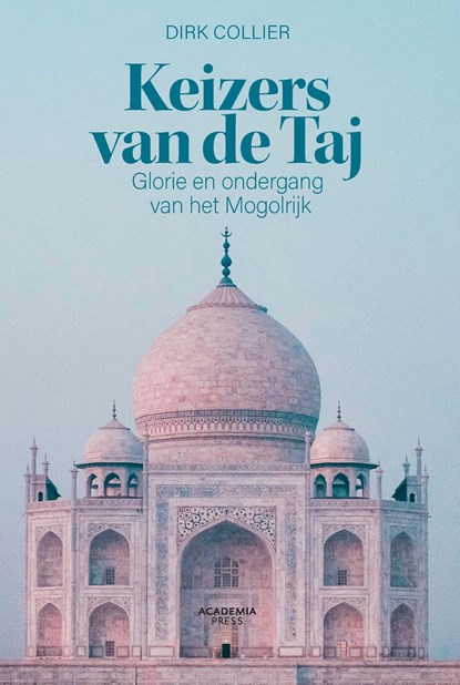 Keizers van de Taj, Dirk Collier - Ebook - 9789059961593