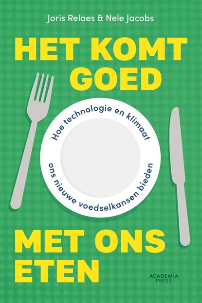 Het komt goed met ons eten, Joris Relaes ; Nele Jacobs - Ebook - 9789059961623