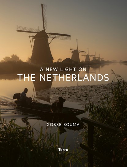 A New Light on the Netherlands, Gosse Bouma - Gebonden - 9789059961777