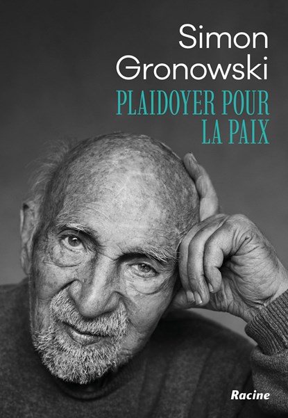 Plaidoyer pour la paix, Simon Gronowski - Ebook - 9789059961791