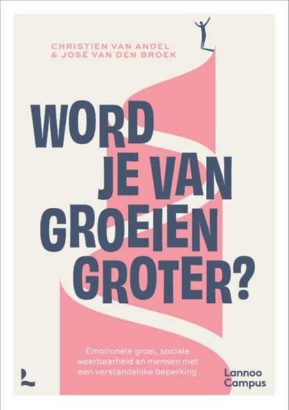 Word je van groeien groter?, Christien van Andel ; José van den Broek - Paperback - 9789059961852