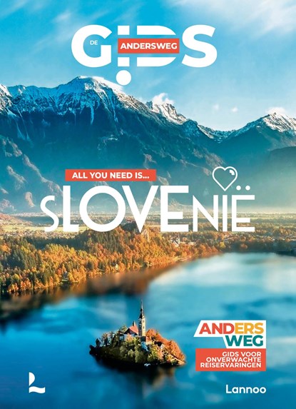 Andersweg Slovenië, Antoine Delaplace ; Raphaël de Casabianca - Paperback - 9789059962422