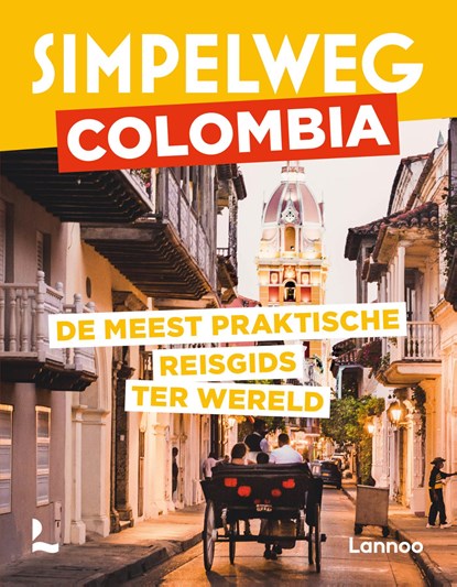 Simpelweg Colombia, niet bekend - Paperback - 9789059962477
