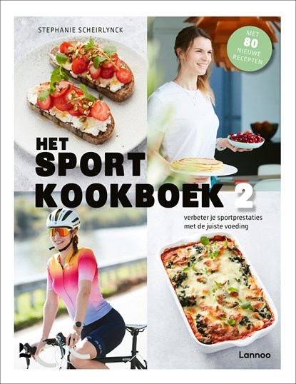 Het sportkookboek 2, Stephanie Scheirlynck - Paperback - 9789059962835