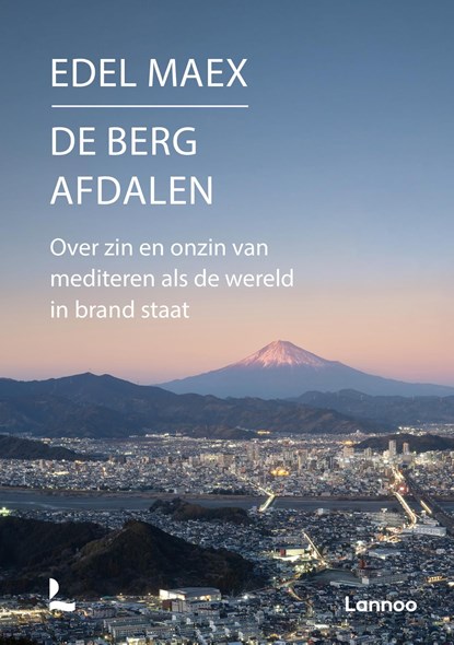 De berg afdalen, Edel Maex - Ebook - 9789059963023