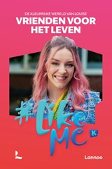 Vrienden voor het leven - Stien Matthys ; #LikeMe - 9789059963108