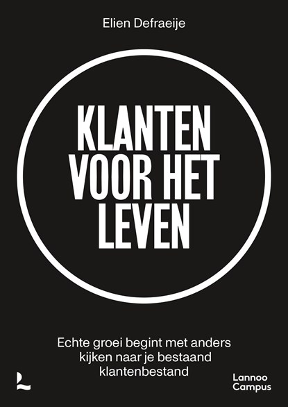 Klanten voor het leven, Elien Defraeije - Ebook - 9789059963481